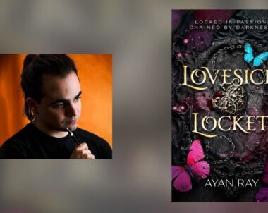 Interview with Ayan Ray, Author of Lovesick Locket
