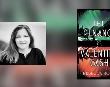 Interview with Rebecca Rook, Author of The Penance of Valentine Cash