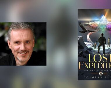 Interview with Douglas Smith, Author of The Lost Expedition