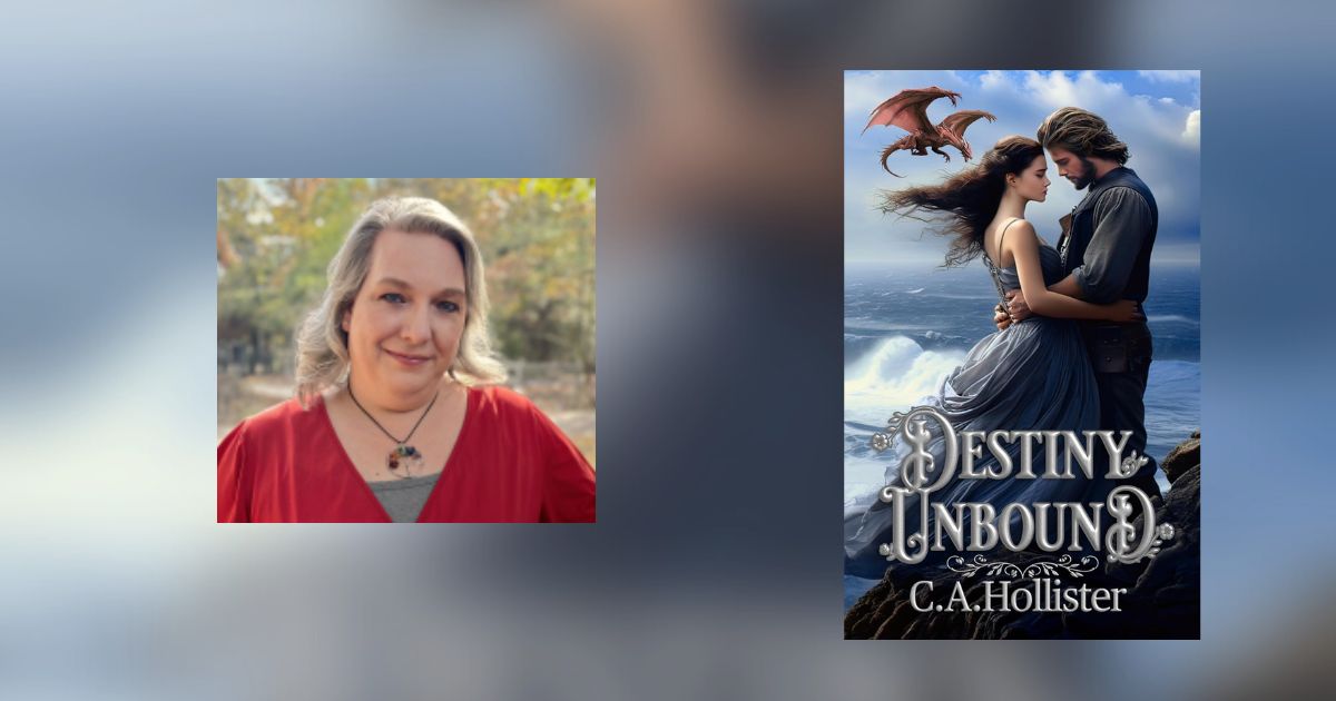 Interview with C. A. Hollister, Author of Destiny Unbound