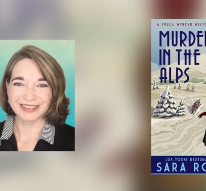 Interview with Sara Rosett, Author of Murder in the Alps