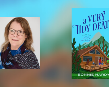 Interview with Bonnie Hardy, Author of A Very Tidy Death