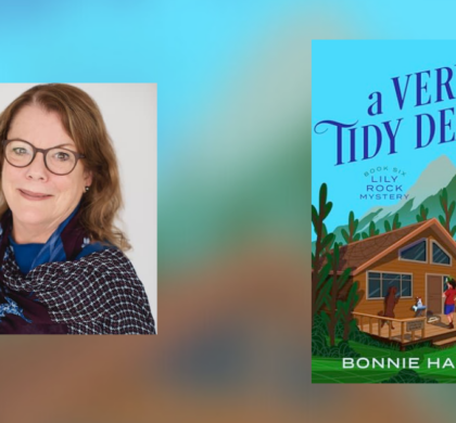 Interview with Bonnie Hardy, Author of A Very Tidy Death