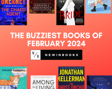 The Buzziest Books of February | 2024