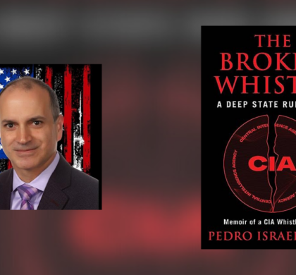 Interview with Pedro Israel Orta, Author of The Broken Whistle: A Deep State Run Amok