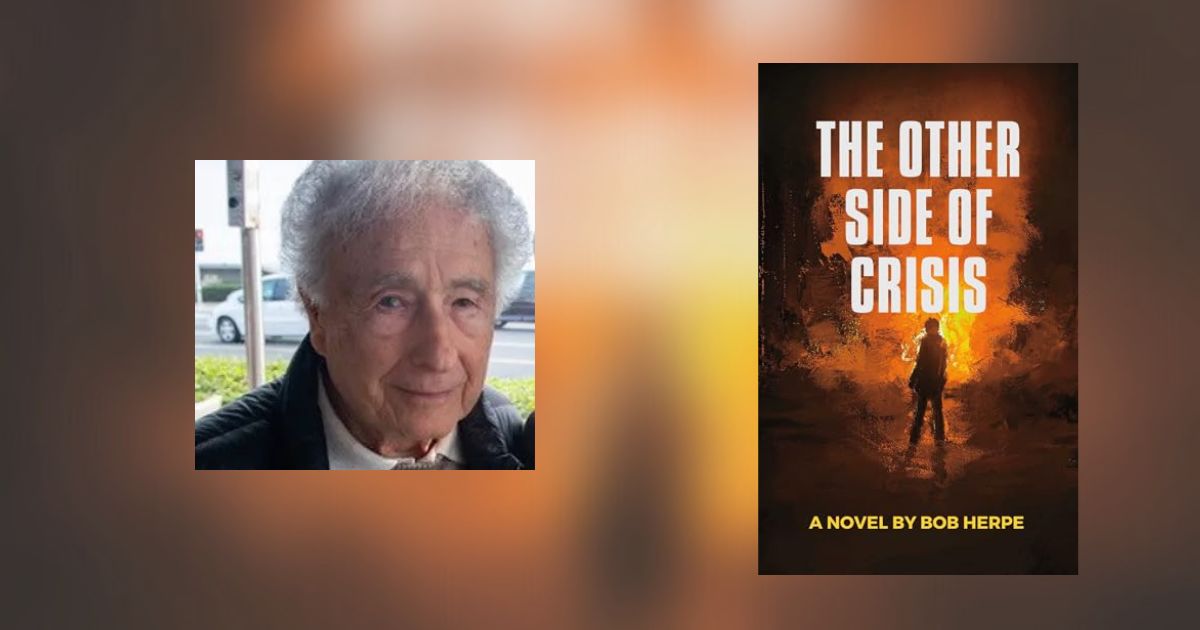 Interview with Bob Herpe, Author of The Other Side of Crisis