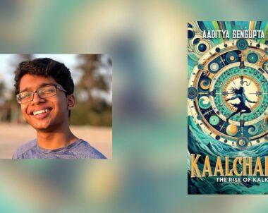 Interview with Aaditya Sengupta Dhar, Author of Kaalchakra: The Rise of Kalki