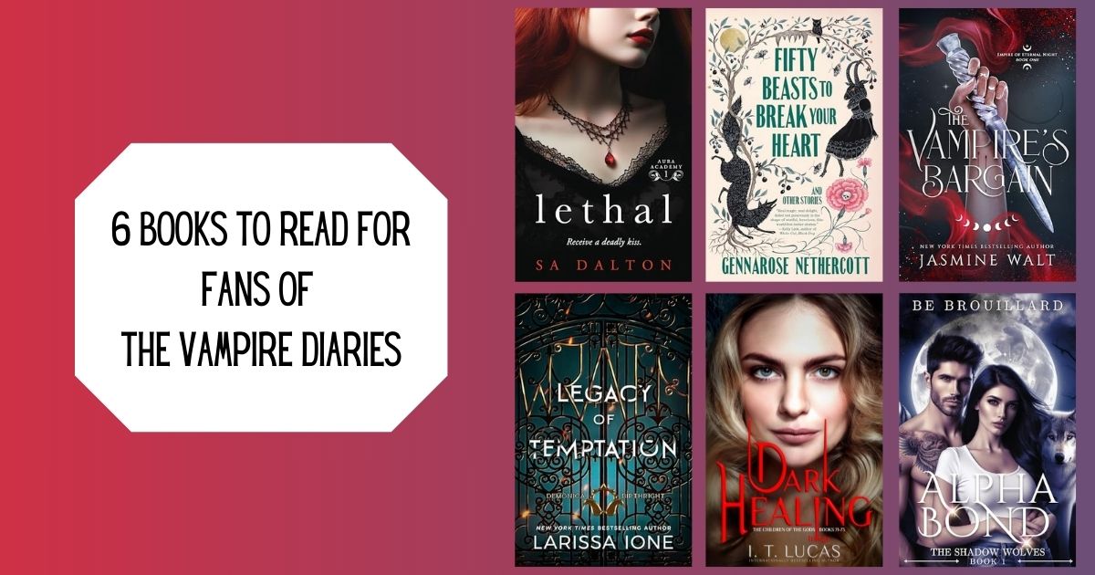 6 Books to Read for Fans of The Vampire Diaries