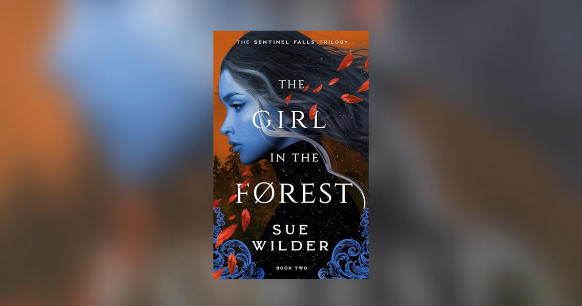 Interview with Sue Wilder, Author of The Girl in the Forest