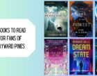 6 Books to Read for Fans of Wayward Pines