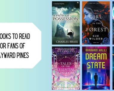 6 Books to Read for Fans of Wayward Pines