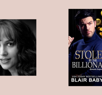 Interview with Blair Babylon, Author of Stolen by the Billionaire