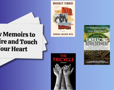New Memoirs to Inspire and Touch Your Heart