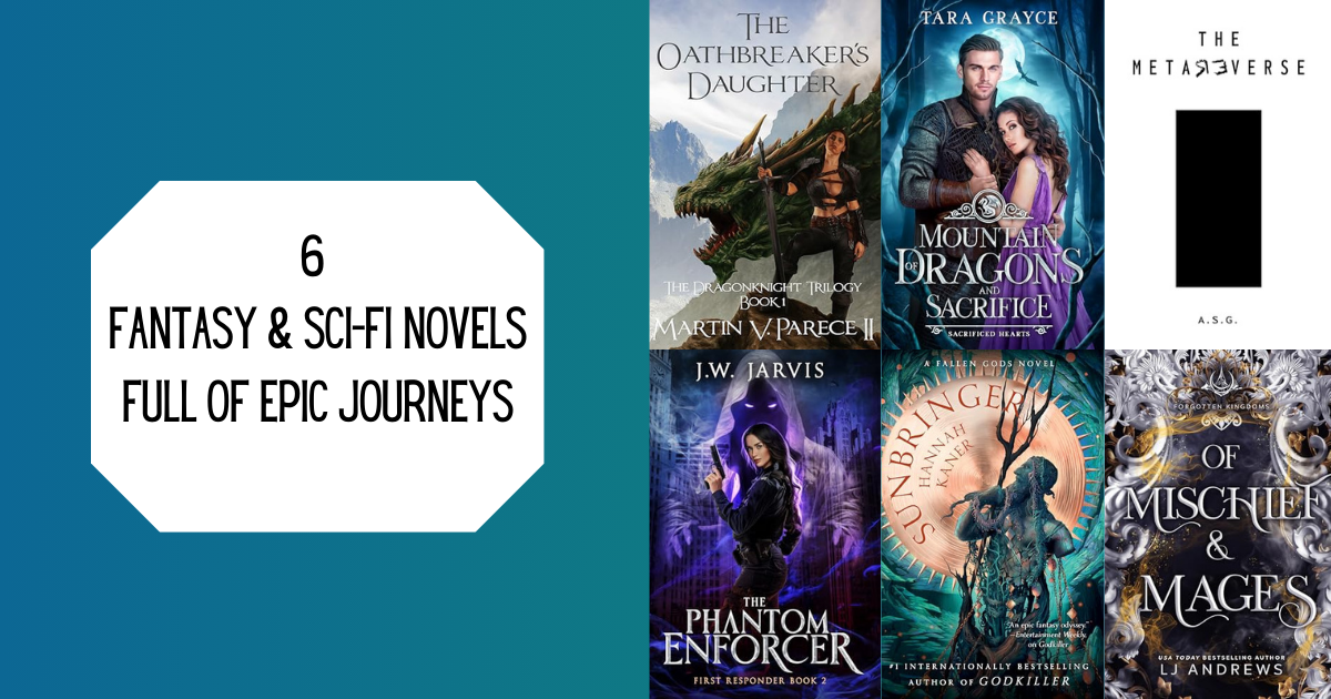 6 Fantasy & Sci-Fi Novels Full of Epic Journeys