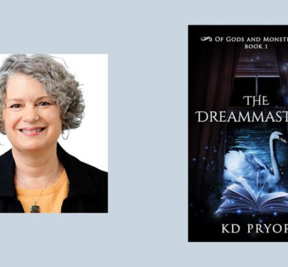 Interview with KD Pryor, Author of The Dreammasters (Of Gods and Monsters Book 1)