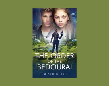 Interview with O A Shergold, Author of The Order of the Bedourai (An Alex & Eleanor Tale of Inhabited Space Vol 1)