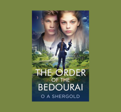 Interview with O A Shergold, Author of The Order of the Bedourai (An Alex & Eleanor Tale of Inhabited Space Vol 1)