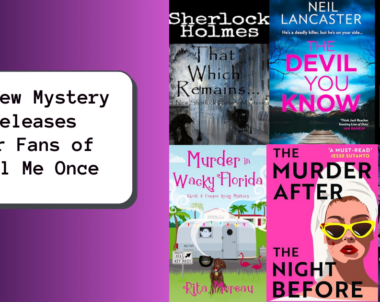 6 New Mystery Releases for Fans of Fool Me Once