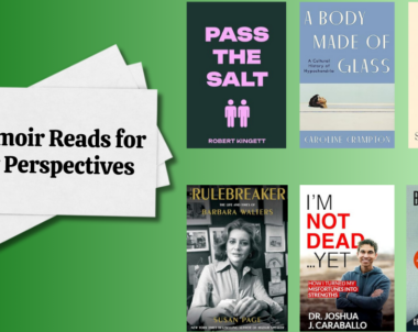 6 Memoir Reads for New Perspectives