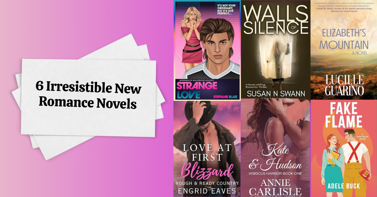 6 Irresistible New Romance Novels