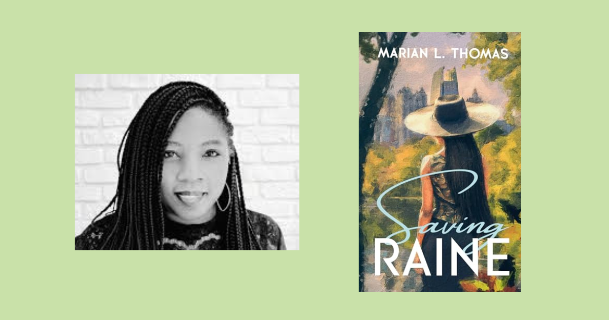 Interview with Marian L. Thomas, Author of Saving Raine
