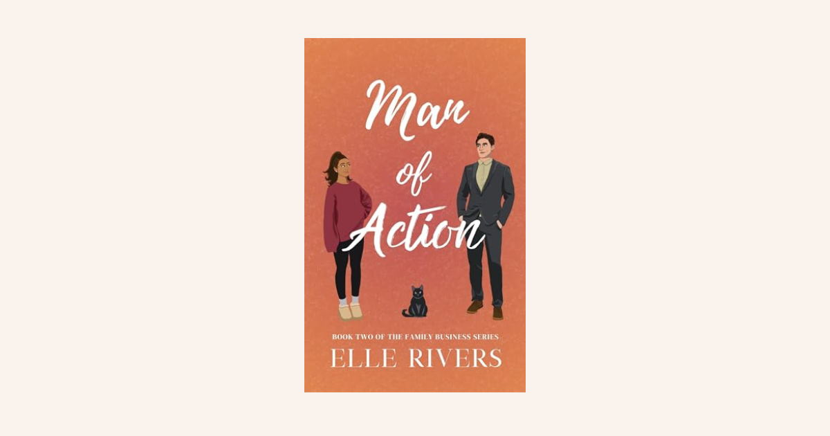 Interview with Elle Rivers, Author of Man of Action (The Family Business Book 2)