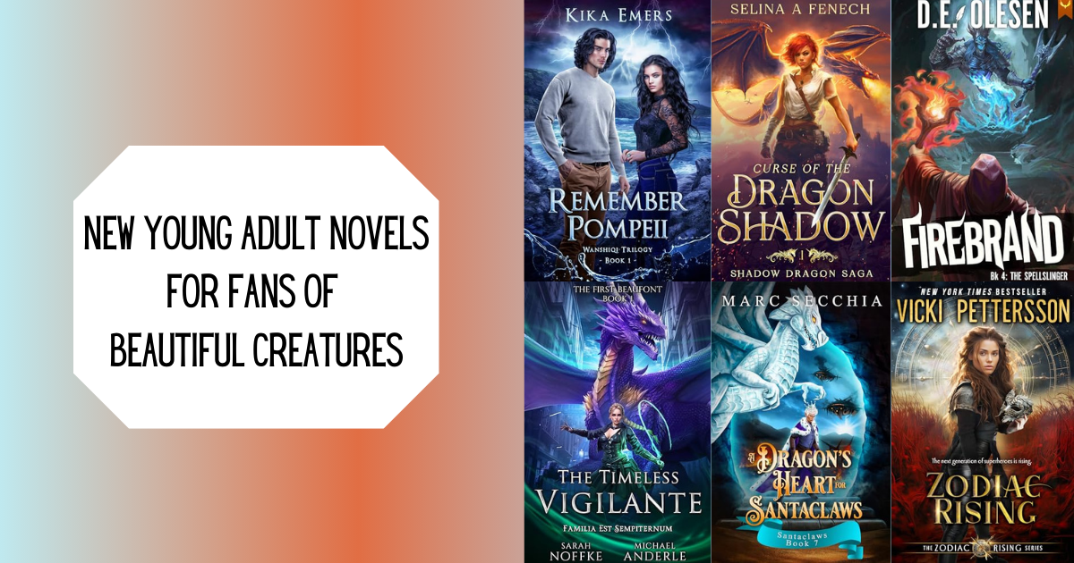 New Young Adult Novels for Fans of Beautiful Creatures