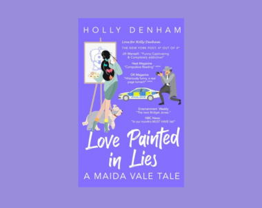 Interview with Holly Denham, Author of Love Painted in Lies