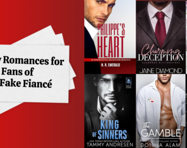 6 New Romances for Fans of My Fake Fiancé