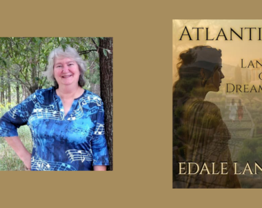 Interview with Edale Lane, Author of Atlantis, Land of Dreams