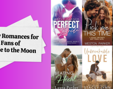 6 New Romances for Fans of Fly Me to the Moon