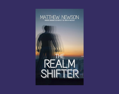 Interview with Matthew Newson, Author of The Realm Shifter