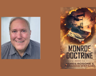 Interview with James Rosone, Author of Monroe Doctrine (Books 1-4)