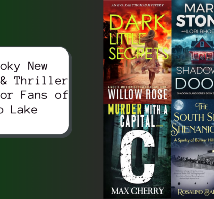 6 Spooky New Mystery & Thriller Novels for Fans of Caddo Lake