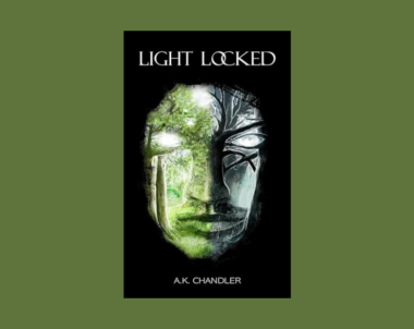 Interview with A.K. Chandler, Author of Light Locked (Light Locked Series Book 1)