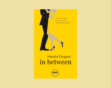 Interview with Nataša Dragnić, Author of In Between