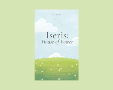Interview with A.A. Smith, Author of Iseris: House of Power
