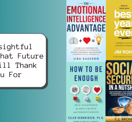 6 Insightful Books that Future You Will Thank You For