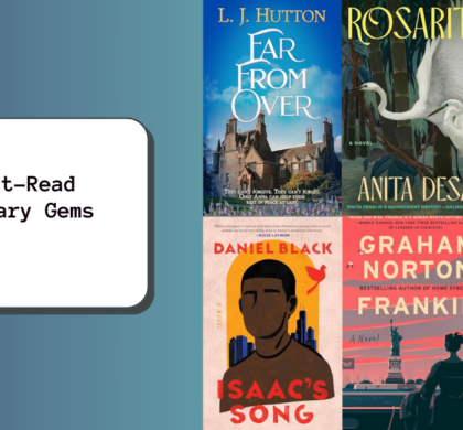 6 Must-Read Literary Gems