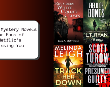 6 New Mystery Novels for Fans of Netflix’s Missing You