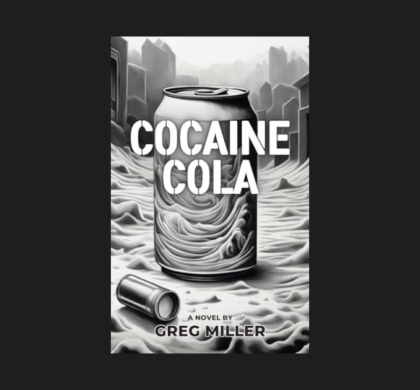 Interview with Greg Miller, Author of Cocaine Cola