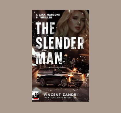 Interview with Vincent Zandri, Author of The Slender Man (P.I. Jack Marconi Book 3)