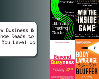 6 New Business & Finance Reads to Help You Level Up