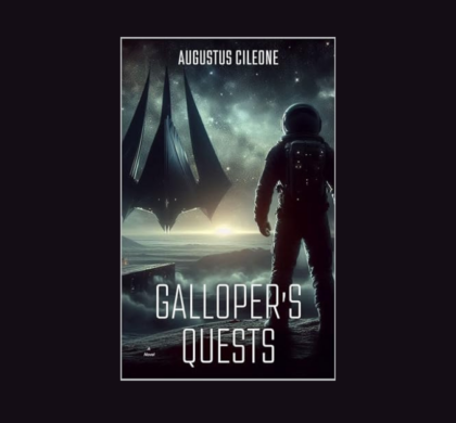 Interview with Augustus Cileone, Author of Galloper’s Quests