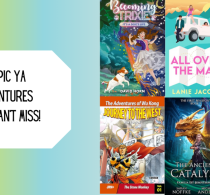 6 Epic YA Adventures You Can’t Miss!