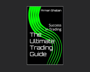 Interview with Arman Shaban, Author of The Ultimate Trading Guide: Success in Trading