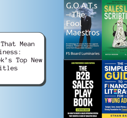 Books That Mean Business: This Week’s Top New Titles