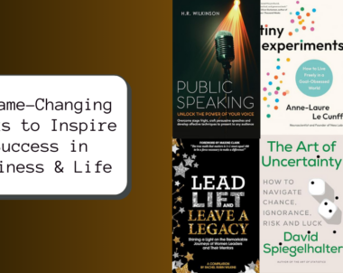 6 Game-Changing Books to Inspire Success in Business & Life