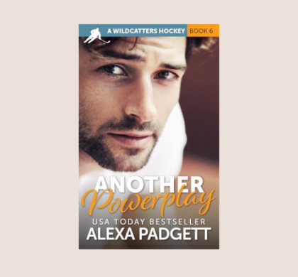 Interview with Alexa Padgett, Author of Another Powerplay