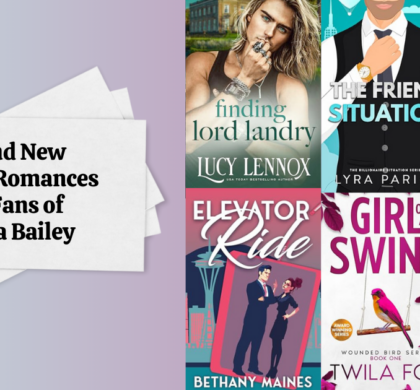 Brand New Spring Romances for Fans of Tessa Bailey